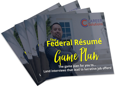 Federal Career Services Resume Game Plan Book