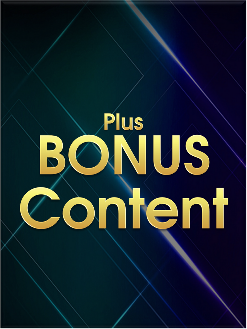 Plus Bonus Content